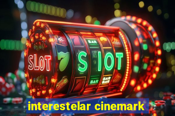 interestelar cinemark